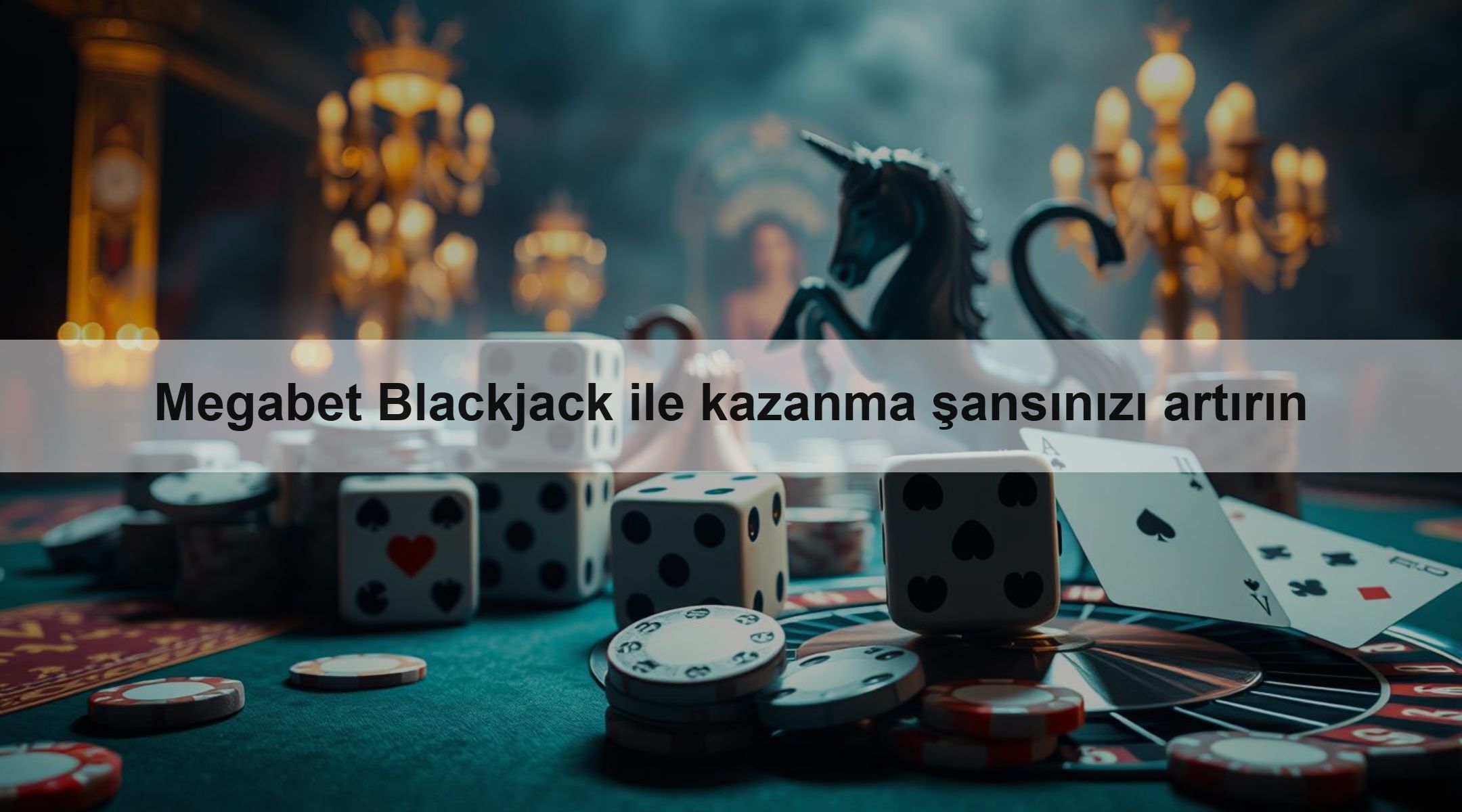 Megabet Blackjack ile kazanma şansınızı artırın
